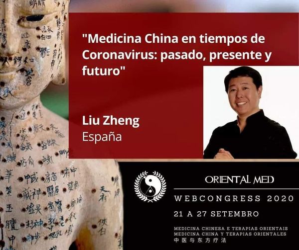 Esta tarde, ponencia del Prof. Liu Zheng en el WebCongress Oriental Med #MedicinaChina en tiempos de coronavirus, pasado, presente y futuro.