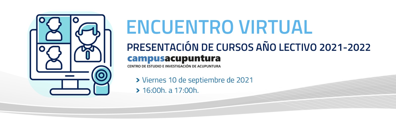 ENCUENTRO VIRTUAL: PRESENTACIÓN DE CURSOS AÑO LECTIVO 2021-2022 CAMPUS Encuentro Virtual